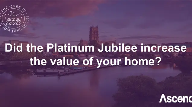 Did20the20 Platinum20 Jubilee20increase20the20value20of20your20home